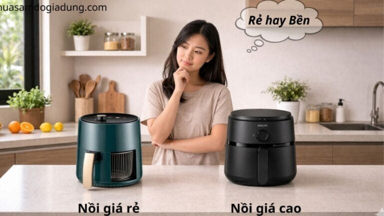 phân vân có nên mua nồi chiên không dầu giá rẻ 