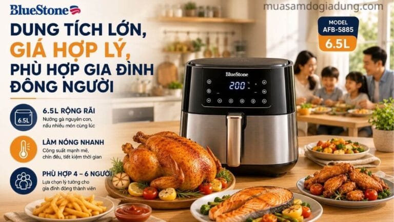 Nồi chiên không dầu BlueStone AFB-5885 dung tích lớn cho gia đình