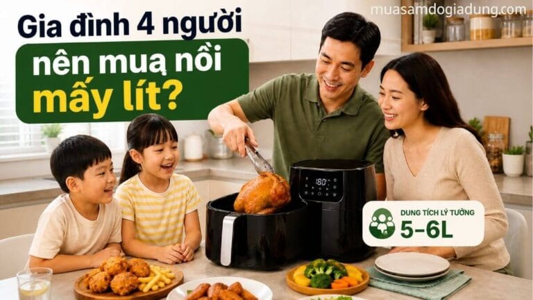 Gia đình 4 người sử dụng nồi chiên không dầu 5–6L trong căn bếp hiện đại