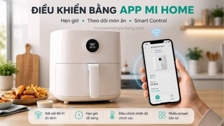 Nồi chiên không dầu Xiaomi kết nối app Mi Home để điều khiển và hẹn giờ nấu ăn