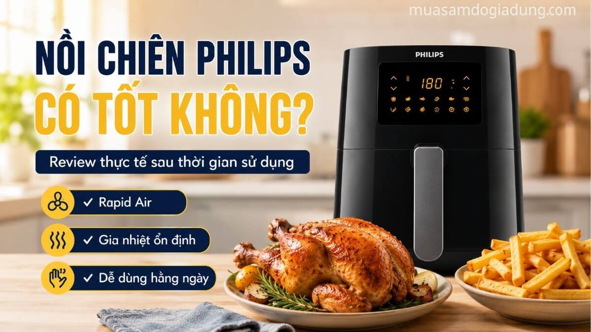 Thẻ card review nồi chiên không dầu Philips có tốt không