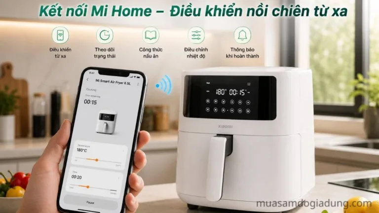 Điều khiển nồi chiên không dầu Xiaomi Mi Smart 6.5L bằng ứng dụng Mi Home trên điện thoại