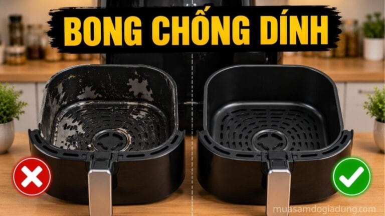 Giỏ chiên không dầu bị bong lớp chống dính sau thời gian dài sử dụng