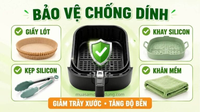 Phụ kiện giúp bảo vệ lớp chống dính nồi chiên không dầu và giảm nguy cơ trầy xước
