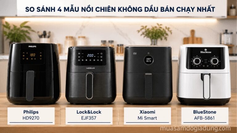 So sánh tổng thể Philips HD9270 Lock&Lock EJF357 Xiaomi Mi Smart và BlueStone AFB-5861