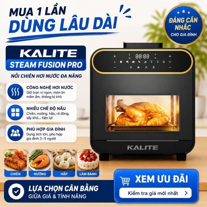 Nồi chiên hơi nước Kalite Steam Fusion Pro