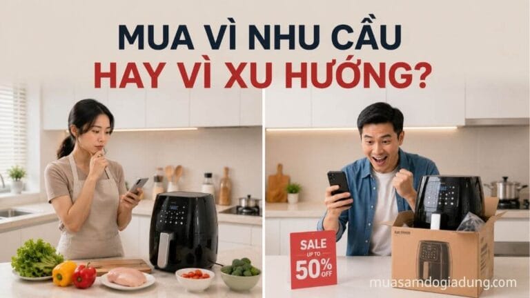 Hai người cân nhắc mua nồi chiên không dầu vì nhu cầu và vì xu hướng.